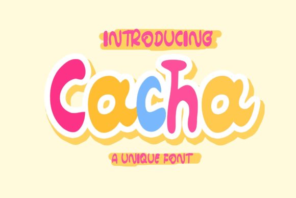Cacha: A Playful Display Font for Web Designers and Digital Makers