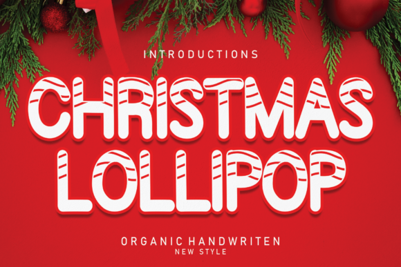 Christmas Lollipop: A Festive Display Font for Handmade Labels, Cards, and Seasonal Designs