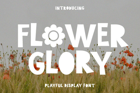 Flower Glory: A Cheerful Display Font for Branding and Creative Design