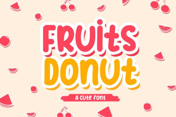 Fruits Donut: A Playful Display Font That Elevates Small Business Branding