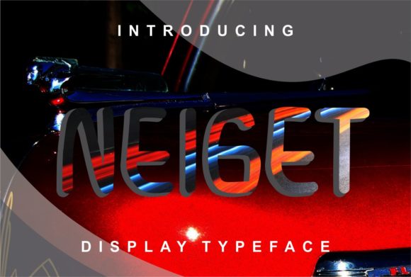 Neiget: A Designer’s Take on This Bold Display Font
