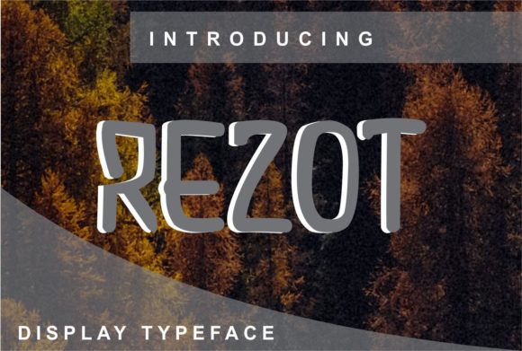 Rezot: The Display Font That Elevates Campaign Visuals with Style and Clarity