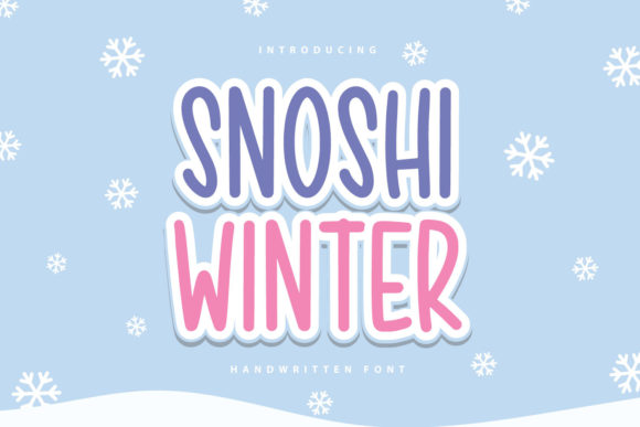 Snoshi Winter: A Handcrafted Display Font for Editorial Charm